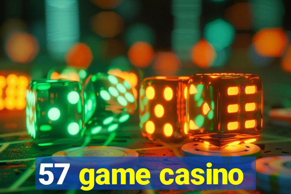 57 game casino